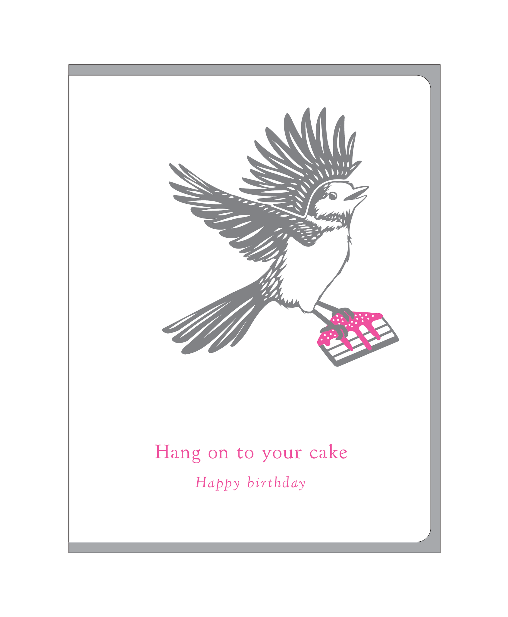 Birthday Hang Onto Your Cake w/s